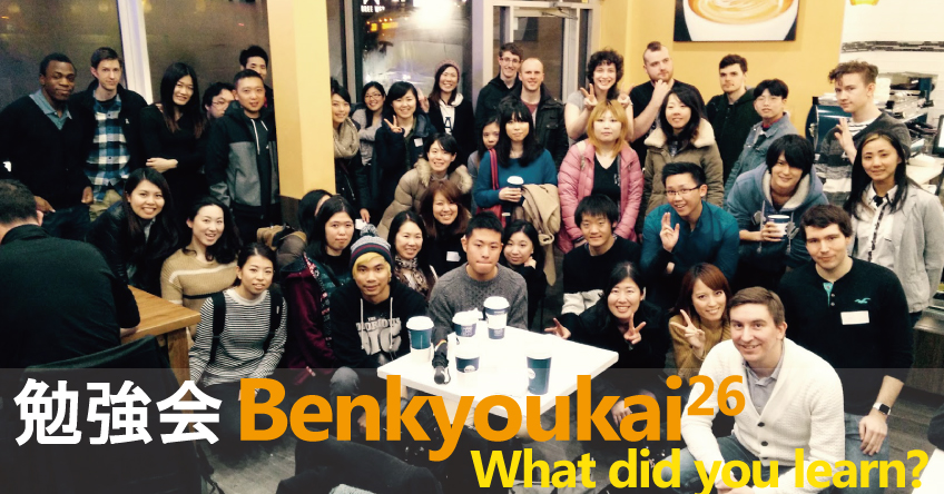 Benkyoukai Recap: 26 | Yokoso Japan Association